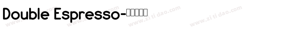 Double Espresso字体转换